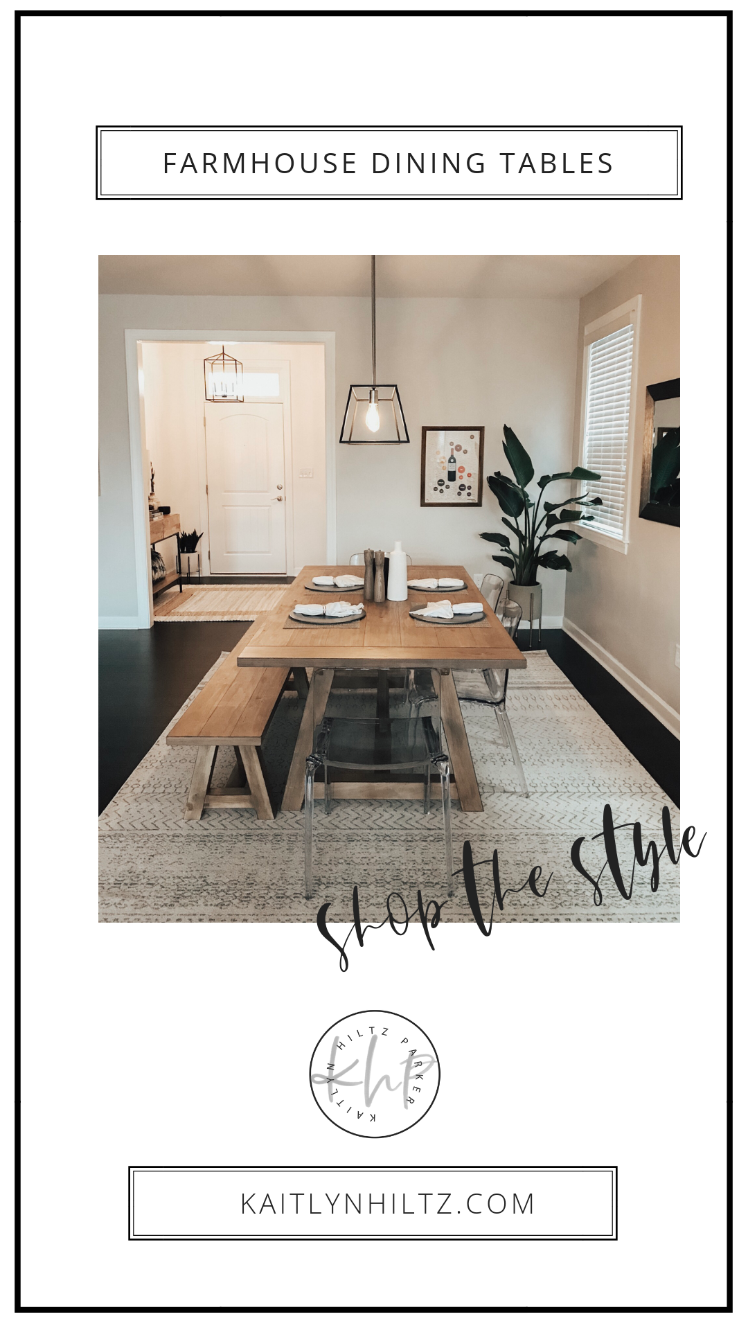 Shop the Style: Modern Farmhouse Dining Tables - kaitlynhiltz.com